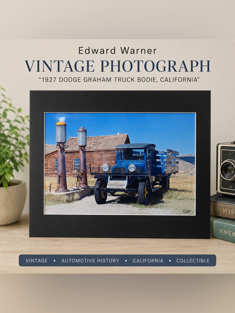 Vintage Photograph “1927 Dodge Graham Truck Bodie, California” by Edward Warner